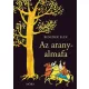 Benedek Elek - Az aranyalmafa