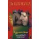 Dr. Lux Elvira: Egymás felé - Szexualitásról fiataloknak