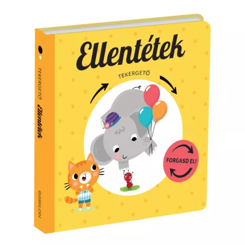 Tekergető - Ellentétek - lapozós könyv