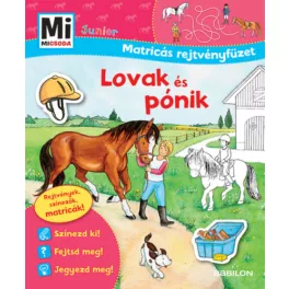   Lovak és pónik - Mi Micsoda Junior Matricás rejtvényfüzet