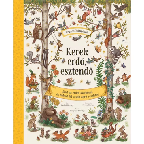 Kerek erdő, esztendő - Járd az erdőt Mackóval, és fedezd fel a sok apró részletet!