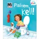Pisilnem kell! - Mi Micsoda Kicsi világ 4. - kihajtható fülekkel