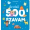 Az első 500 szavam