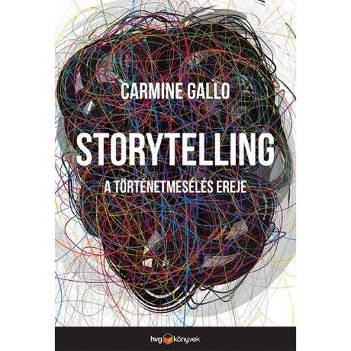 Storytelling - A történetmesélés ereje