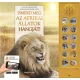 Ismerd meg az afrikai állatok hangját!