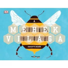 A méhek világa 