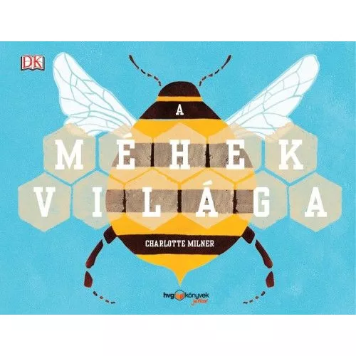 A méhek világa 