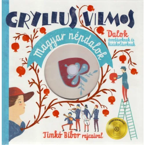 Magyar népdalok - Dalok óvodásoknak - CD melléklettel