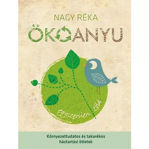 Ökoanyu - Egyszerűen zöld