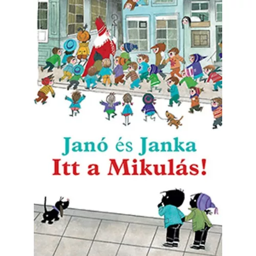 Janó és Janka: Itt a Mikulás!