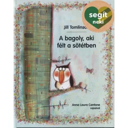 A bagoly, aki félt a sötétben