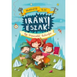 Irány észak!