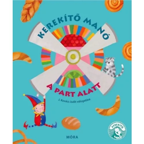 Kerekítő Manó -  A part alatt