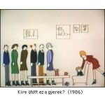 Janikovszky Éva - Kire ütött ez a gyerek?