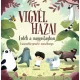Vigyél haza! - Erdök a nagyvilágban