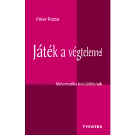 Játék a végtelennel