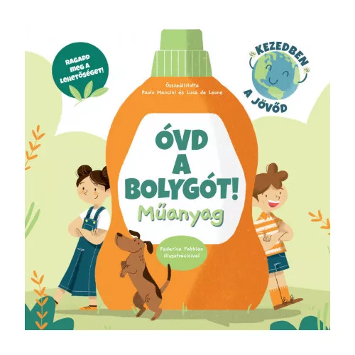 Óvd a bolygót - Műanyag
