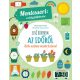 Első könyvem a világról - Montessori: az időről - Sok színes matricával