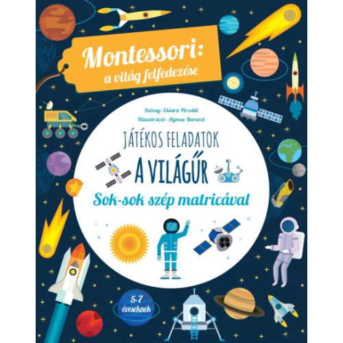 Első könyvem a világűrről - Montessori: A világ felfedezése - Sok színes matricával