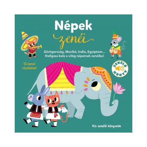 Népek zenéi - Kis zenélő könyveim Almássy Ágnes