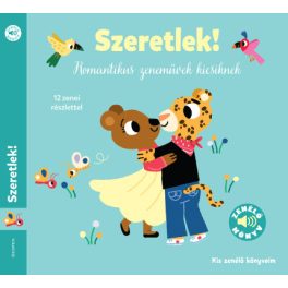 Szeretlek - romantikus zeneművek - kis zenélő könyveim