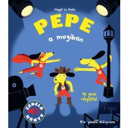 Pepe a moziban - zenélő könyv