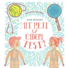 Aina Bestard: Mit rejt az emberi test?