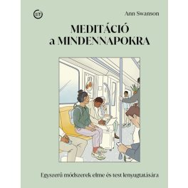 Meditáció a mindennapokra