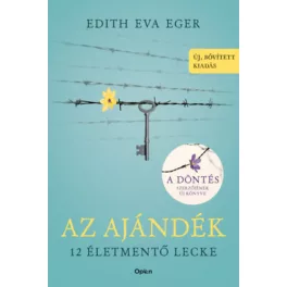 Az ajándék - 12 életmentő lecke