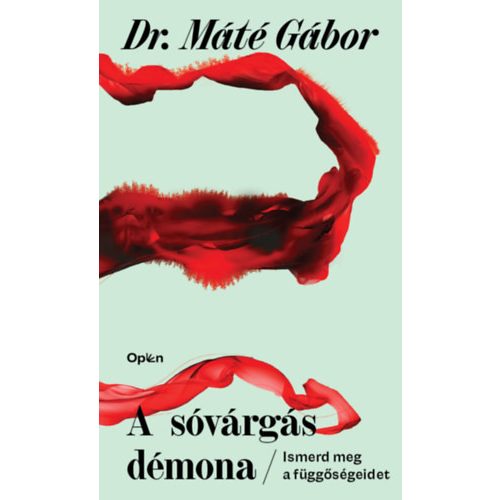 Dr. Máté Gábor : A sóvárgás démona