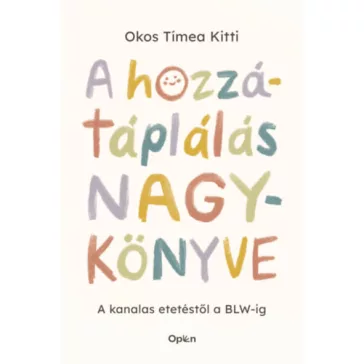 A hozzátáplálás nagykönyve