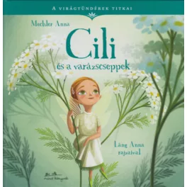 Cili és a varázscseppek