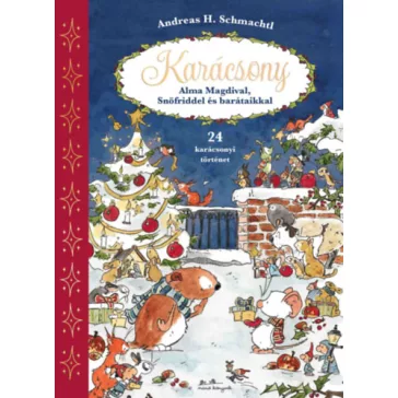 Karácsony Alma Magdival, Snörfirddel és barátaikkal