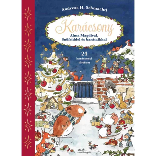 Karácsony Alma Magdival, Snörfirddel és barátaikkal