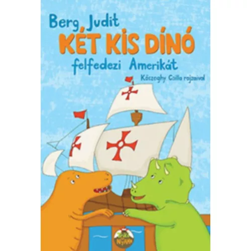 Két kis dinó felfedezi Amerikát