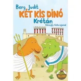 Két kis dinó Krétán Berg Judit