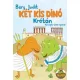 Két kis dinó Krétán Berg Judit