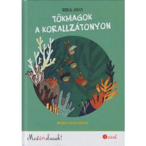 Tökmagok a korallzátonyon