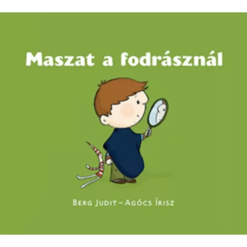 Berg Judit - Agócs Írisz: Maszat a fodrásznál