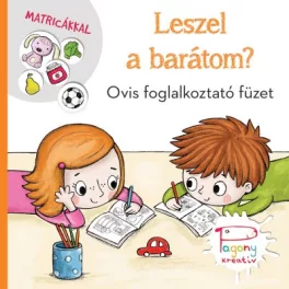   Vadadi Adrienn  Leszel a barátom? - Ovis foglalkoztató füzet matricákkal