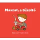 Maszat, a tűzoltó