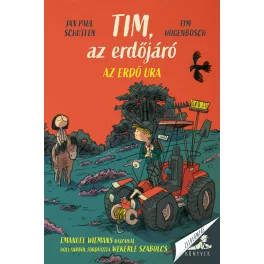 Tim, az erdőjáró – Az erdő ura