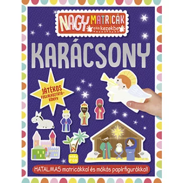  Nagy matricák a kis kezekbe - Karácsony matricás foglalkoztatókönyv