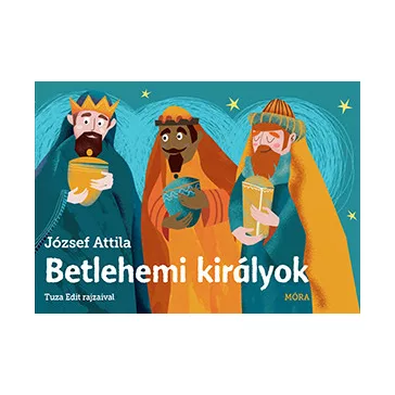 Betlehemi királyok leporello - József Attila