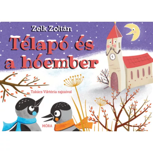 Télapó és a hóember -  Zelk Zoltán