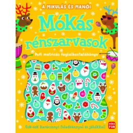   A Mikulás és manói - Mókás rénszarvasok - Pufi matricás foglalkoztatókönyv