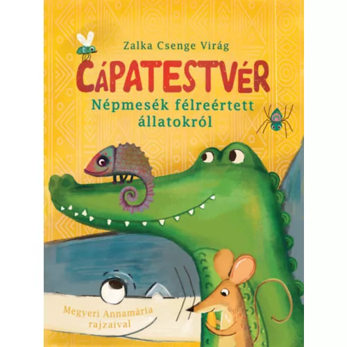 Cápatestvér - Népmesék félreértett állatokról