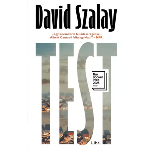 Szalay Dávid: Test