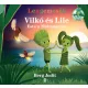 Lengemesék - Vilkó és Lile - Este a Nádtengeren