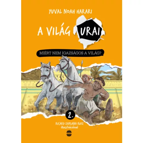 Miért nem igazságos a világ? - Yuval Noah Harari